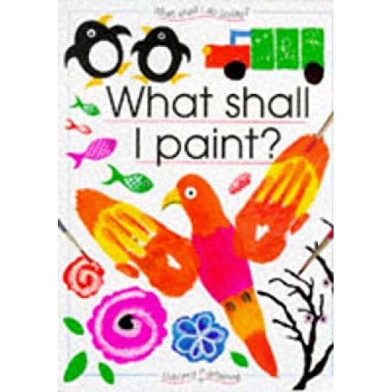 What Shall I Paint? What Shall I Do Today Series