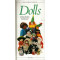Dolls: The Creative Book of Homecraft Series HB