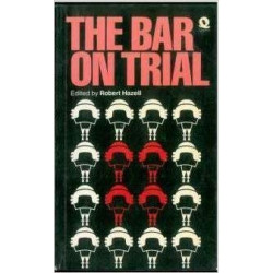 The Bar on trial