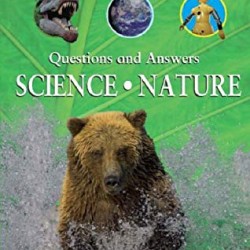 Questions and Answers: Science , Nature