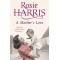 A Mother's Love by Rosie Harris (Hardback)