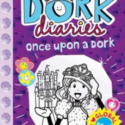 Dork Diaries: Once Upon a Dork By Rachel Renee Russells