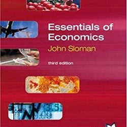 Essentials of Economics by John Sloman 3rd Edition
