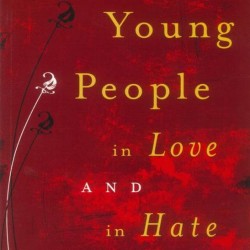 Young People on Love and Hate 