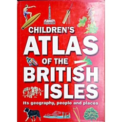 Children's Atlas of the British Isles HB